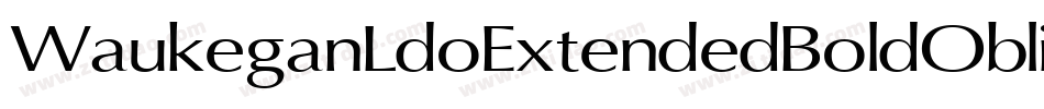 WaukeganLdoExtendedBoldOblique-qZD0字体转换