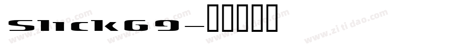 Slick69字体转换