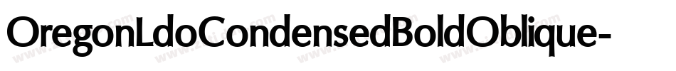 OregonLdoCondensedBoldOblique-ZVaK字体转换