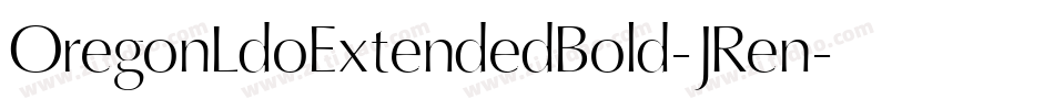 OregonLdoExtendedBold-JRen字体转换