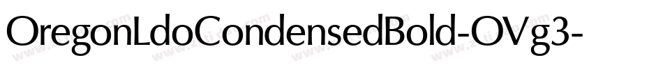 OregonLdoCondensedBold-OVg3字体转换