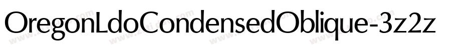 OregonLdoCondensedOblique-3z2z字体转换