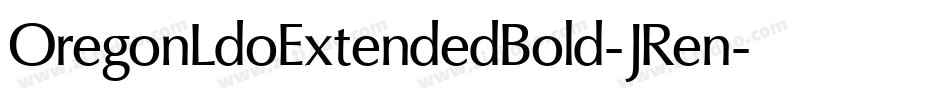 OregonLdoExtendedBold-JRen字体转换