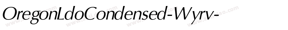 OregonLdoCondensed-Wyrv字体转换