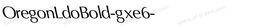 OregonLdoBold-gxe6字体转换
