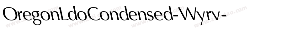 OregonLdoCondensed-Wyrv字体转换