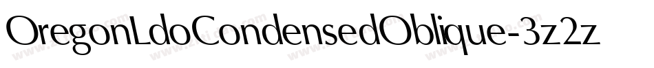 OregonLdoCondensedOblique-3z2z字体转换