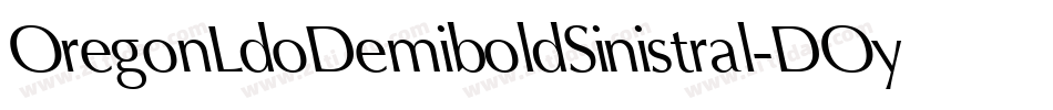 OregonLdoDemiboldSinistral-DOy0字体转换