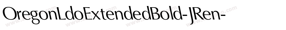 OregonLdoExtendedBold-JRen字体转换
