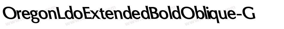OregonLdoExtendedBoldOblique-GOeZ字体转换