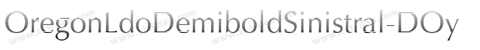 OregonLdoDemiboldSinistral-DOy0字体转换