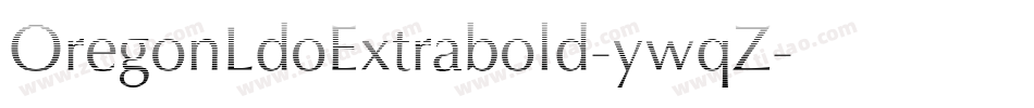 OregonLdoExtrabold-ywqZ字体转换