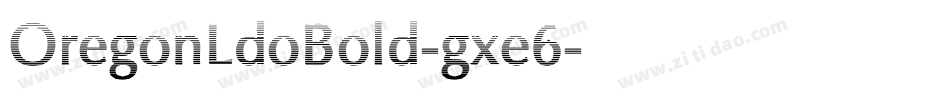 OregonLdoBold-gxe6字体转换