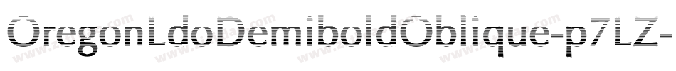 OregonLdoDemiboldOblique-p7LZ字体转换