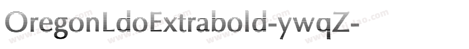 OregonLdoExtrabold-ywqZ字体转换