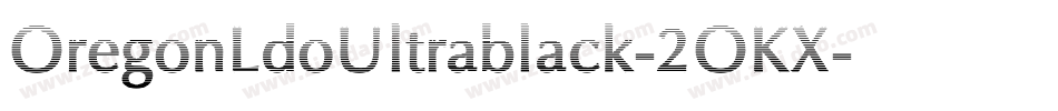 OregonLdoUltrablack-2OKX字体转换