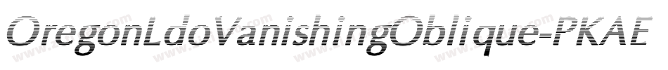 OregonLdoVanishingOblique-PKAE字体转换