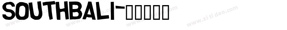 SouthBALI字体转换