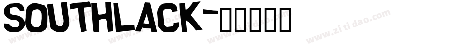 Southlack字体转换
