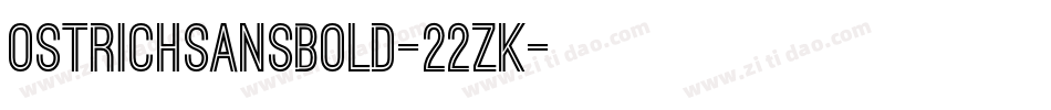 OstrichsansBold-22zK字体转换