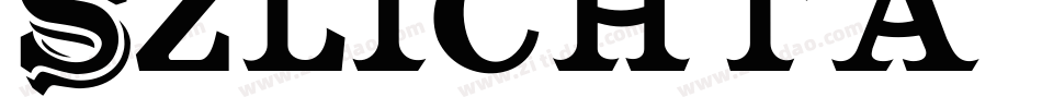 Szlichta07Regular-BGZx字体转换