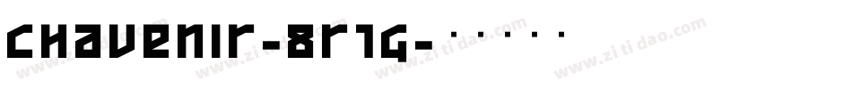 Chavenir-8r1g字体转换