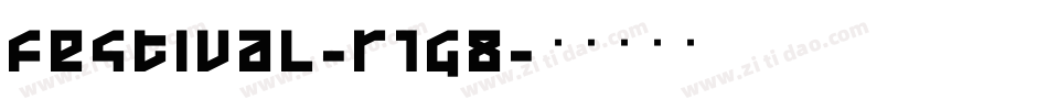 Festival-r1g8字体转换