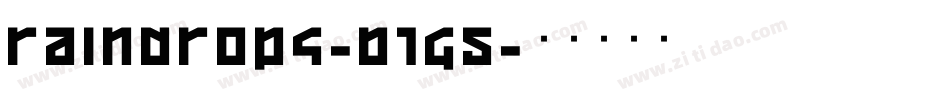 Raindrops-B1G5字体转换