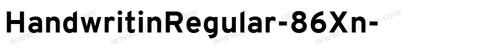 HandwritinRegular-86Xn字体转换