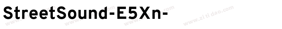 StreetSound-E5Xn字体转换 StreetSound-E5Xn字体转换