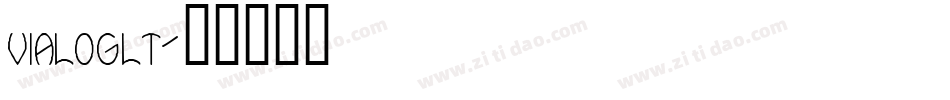 vialoglt字体转换