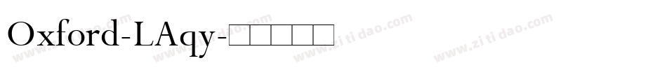 Oxford-LAqy字体转换