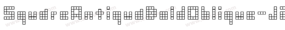 SquareAntiquaBoldOblique-J2An字体转换