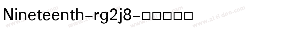 Nineteenth-rg2j8字体转换