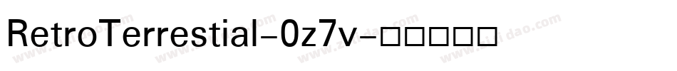 RetroTerrestial-0z7v字体转换