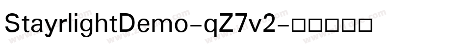 StayrlightDemo-qZ7v2字体转换