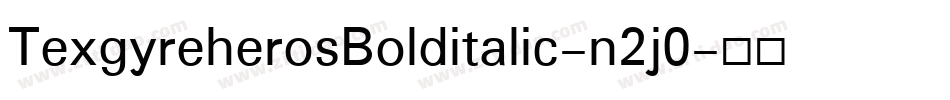 TexgyreherosBolditalic-n2j0字体转换