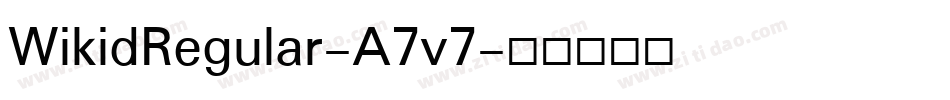 WikidRegular-A7v7字体转换