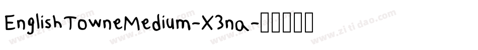 EnglishTowneMedium-X3na字体转换