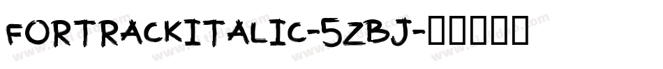 FortrackItalic-5zBj字体转换
