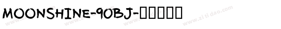 Moonshine-90Bj字体转换