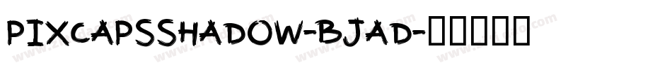 Pixcapsshadow-BjAd字体转换