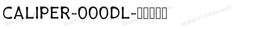 CALIPER-000DL字体转换