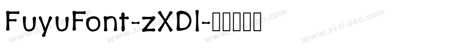 FuyuFont-zXDl字体转换