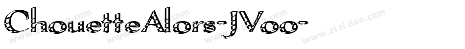 ChouetteAlors-JVoo字体转换