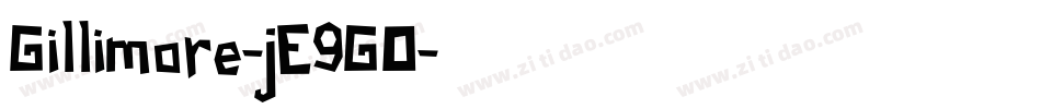 Gillimore-jE9GO字体转换