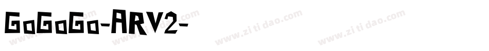 GoGoGo-ARV2字体转换