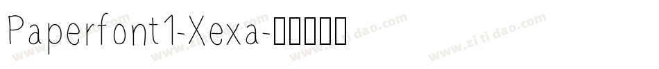 Paperfont1-Xexa字体转换