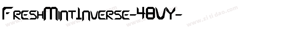 FreshMintInverse-48VY字体转换