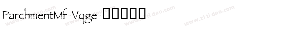 ParchmentMf-Vqge字体转换